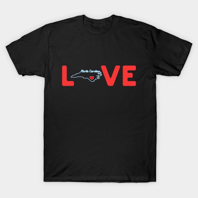 North Carolina Love with State Outline of North Carolina in the word Love T-Shirt by tropicalteesshop